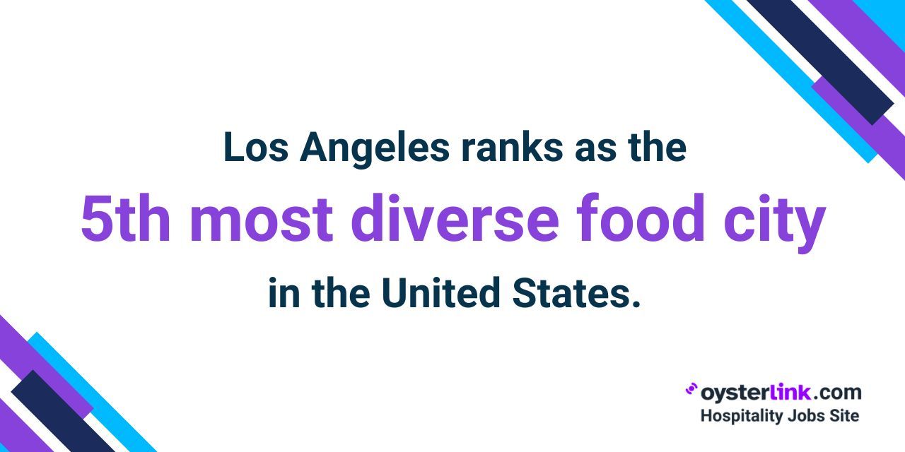 los angeles as the 5th most diverse food city